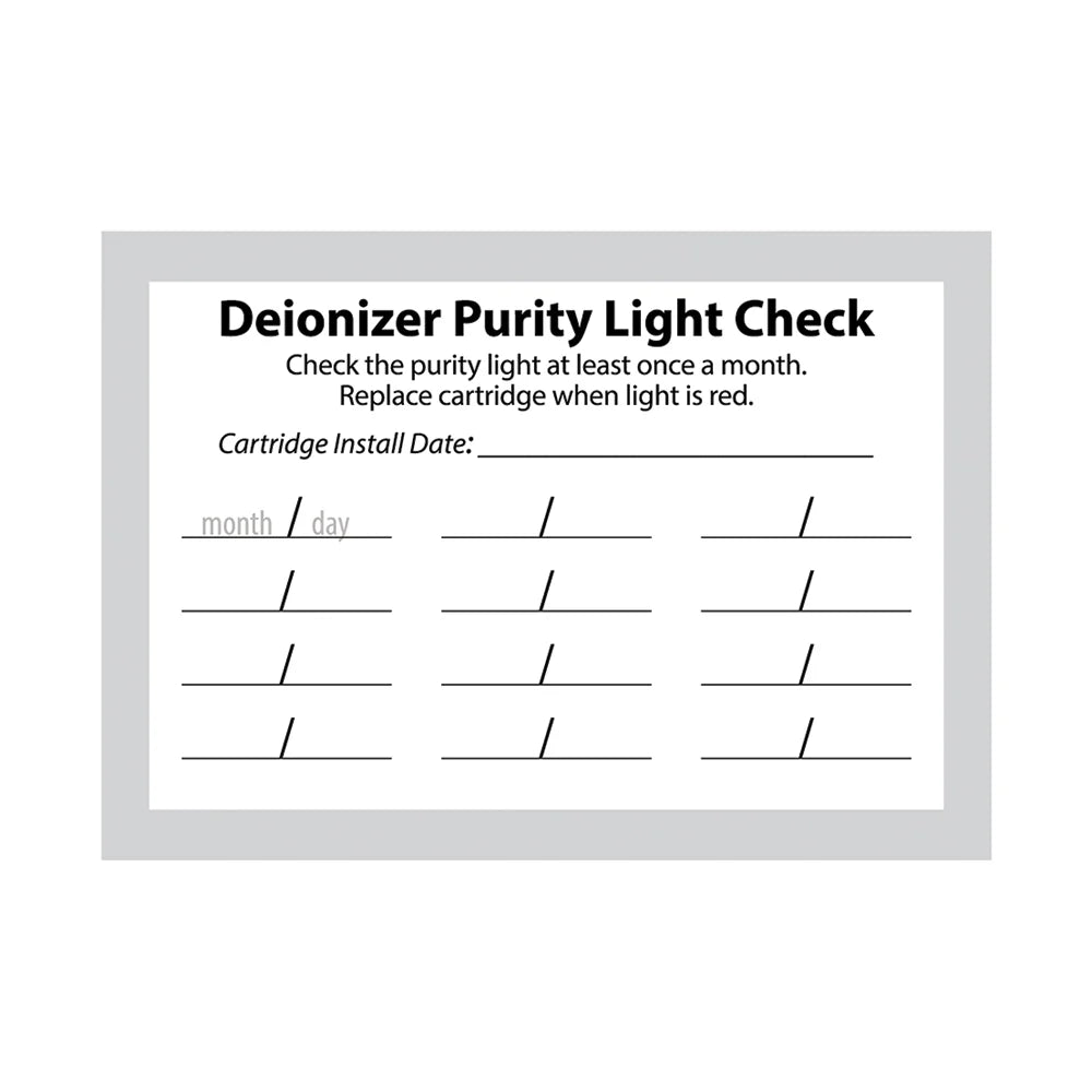 Deionizer Purity Light Check Label